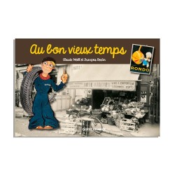 Au bon vieux temps