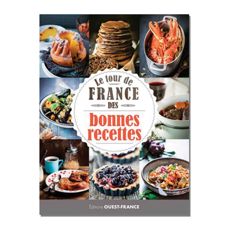 Livre Le tour de France des bonnes recettes