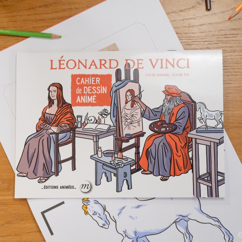 Cahier de Dessin Animé - Léonard de Vinci