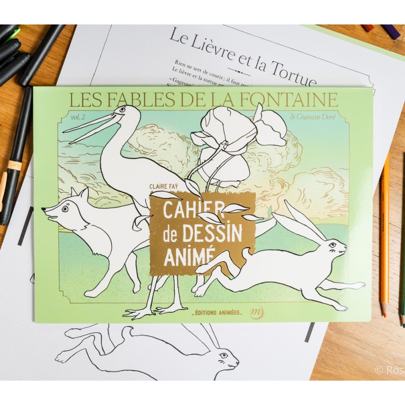 Cahier de Dessin Animé - Les Fables de la Fontaine tome 2