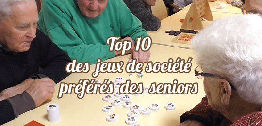 les meilleurs jeux de société pour personnes âgées