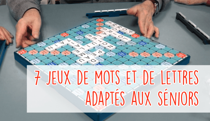 7  jeux de mots pour séniors - Notre sélection des meilleurs jeux de lettres